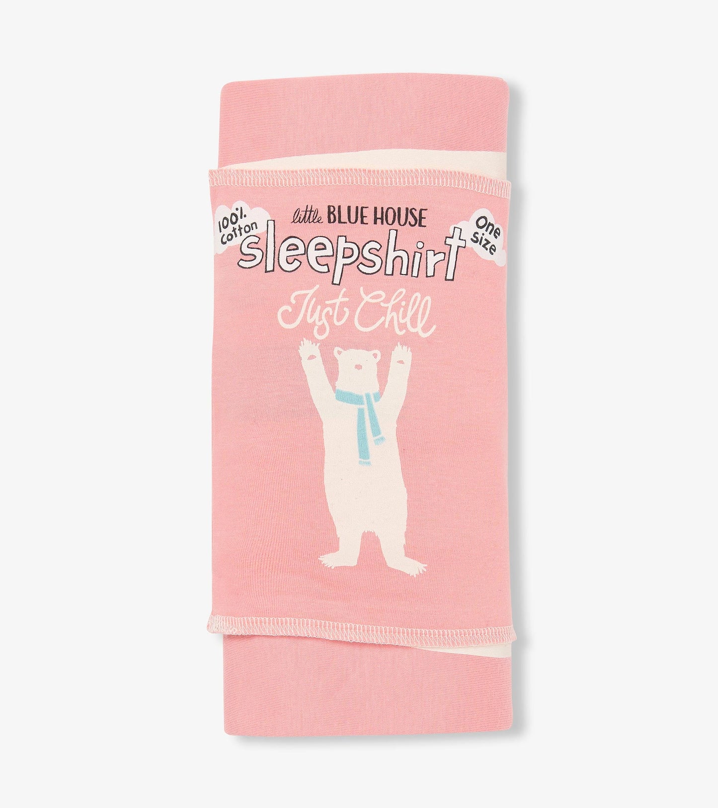 Pink cotton sleepshirt featuring a bear graphic and "Just Chill" text, folded neatly for display. One size.