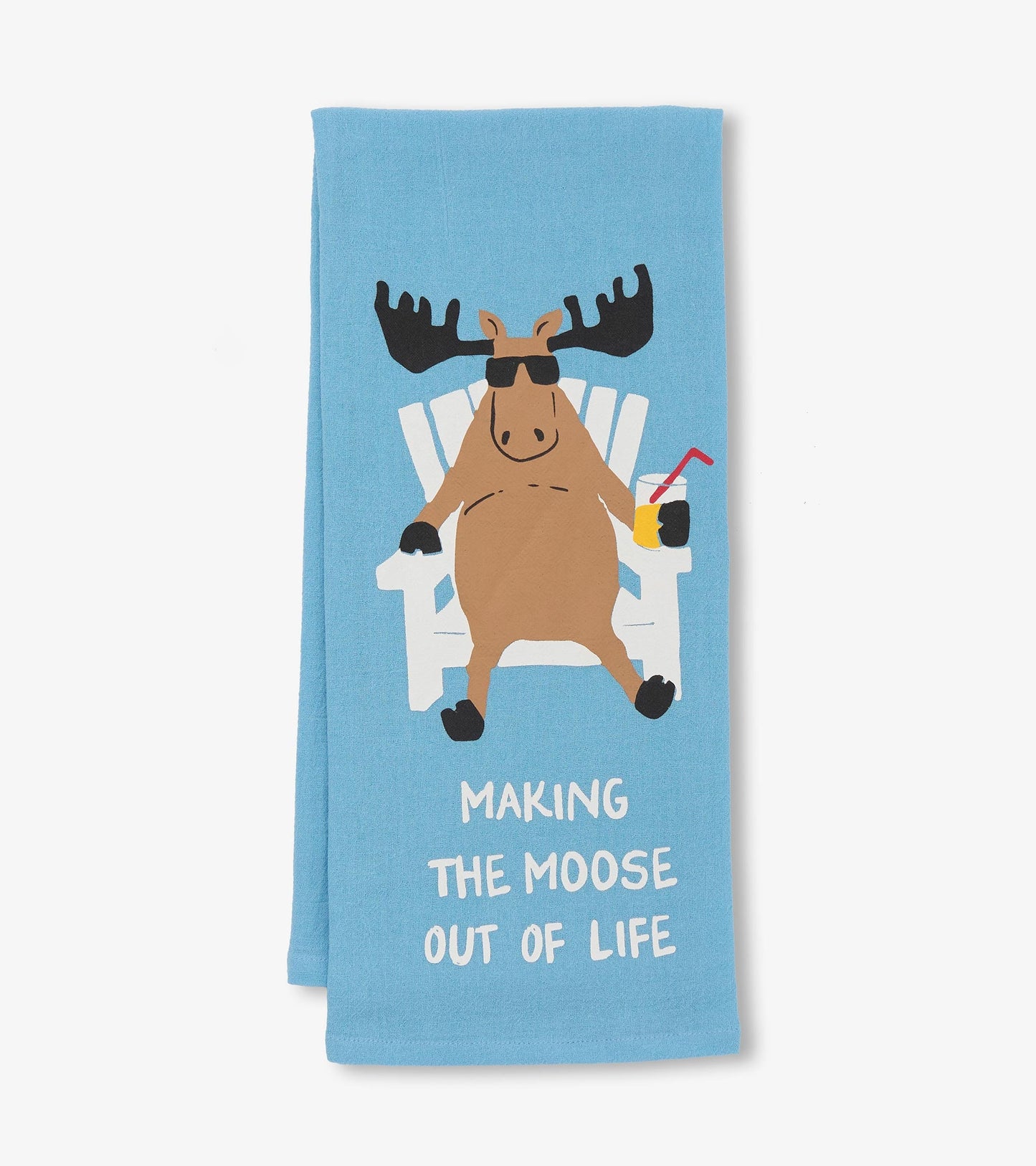 Light blue tea towel featuring a cartoon moose in sunglasses, sitting in a chair with a drink, and playful text below.