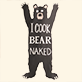 View I Cook Bear Naked Apron - Black bear silhouette with raised paws and white text reading "LOOK BEAR NAKED