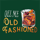 View Men's Call Me Old Fashioned Boxer Brief - Illustrated old fashioned cocktail glass with orange slice, cherry, and the words "CALL ME OLD FASHIONED