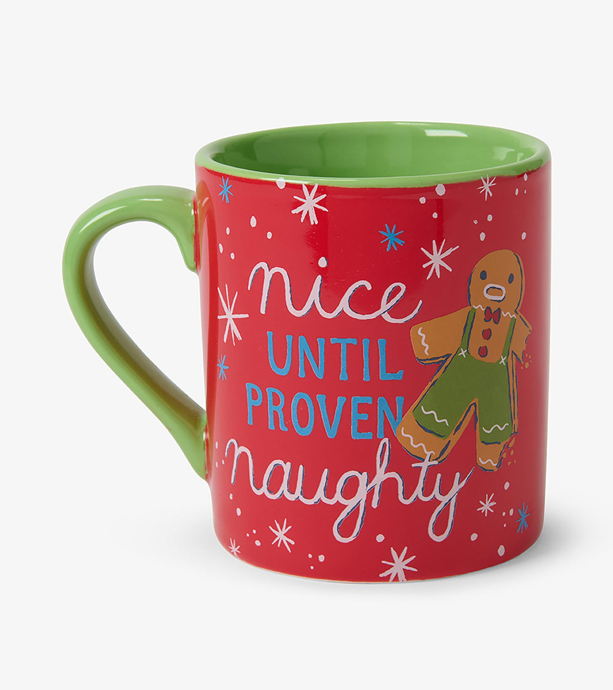 Nice Until Proven Ceramic Mug