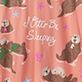 View Women's Otter Be Sleeping Sleepshirt - Pink pattern with sleeping sloths, leaves, and white cursive text reading "Slothz Snugz