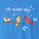 View The Tweetest Things Women's Pajama T-Shirt - Blue graphic with white text “the tweet things,” and three colorful birds on a branch