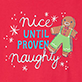 Women's Nice Until Pajama T-Shirt