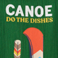 View Canoe Do The Dishes Tea Towel - Green textured design with “CANOE DO THE DISHES” text, striped bottle, and red half-circle shape