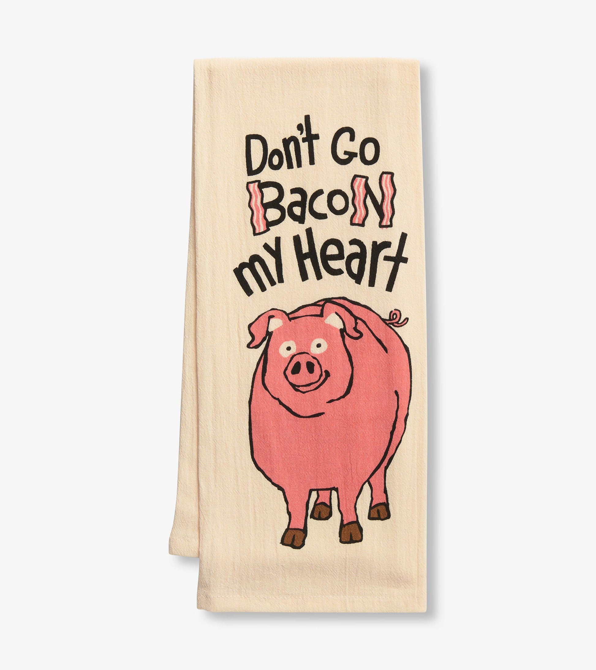 Beige tea towel featuring a pink pig illustration and the text "Don't Go Bacon My Heart." Ideal for kitchen use.