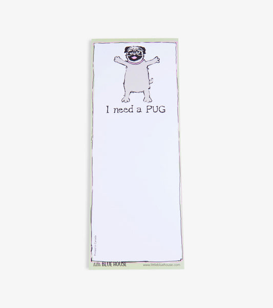 I Need A Pug Magnetic List