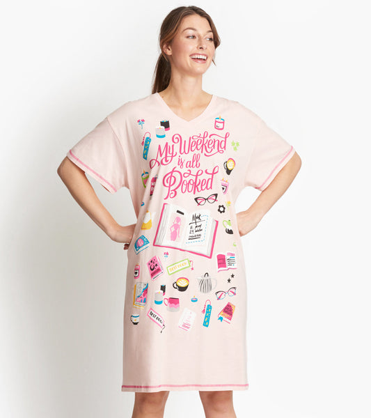 My Weekend is All Booked Women's Sleepshirt