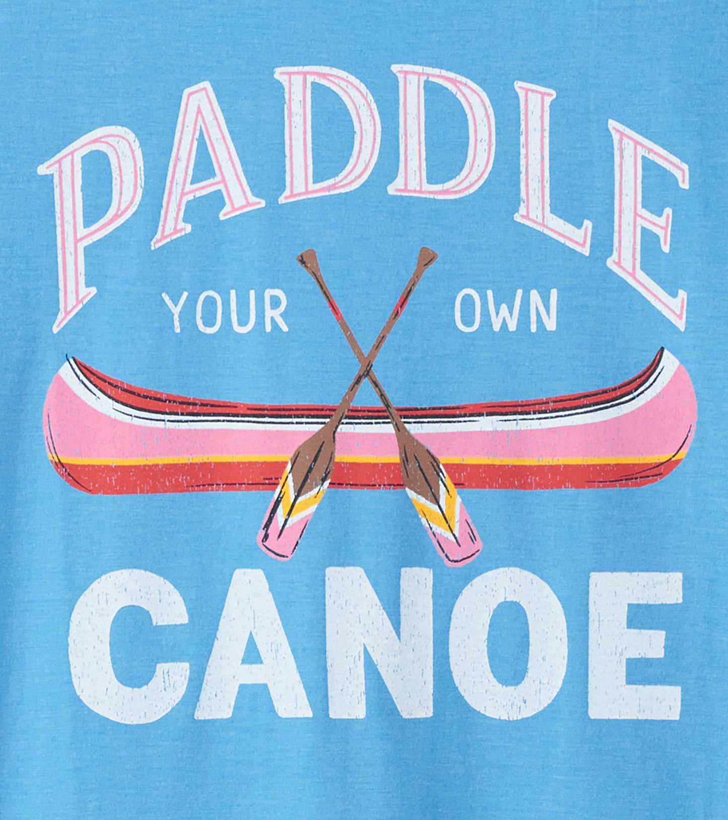 Paddle Your Own Canoe Women's Pajama T-Shirt