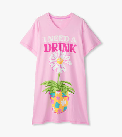 I Need A Drink Women's Sleepshirt