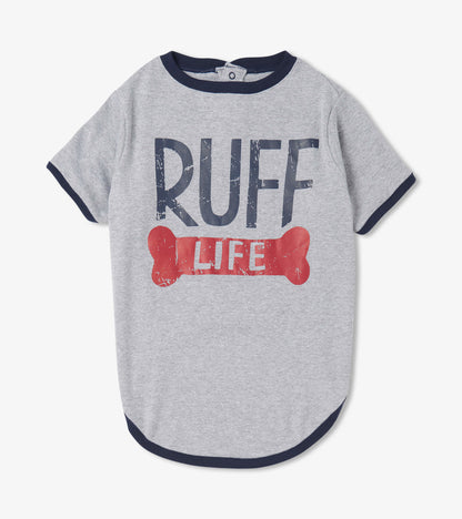 Ruff Life Dog Tee